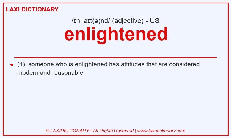 Definition enlightened in American English