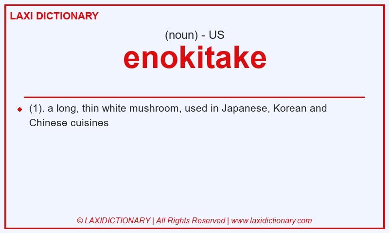 Definition enokitake in American English