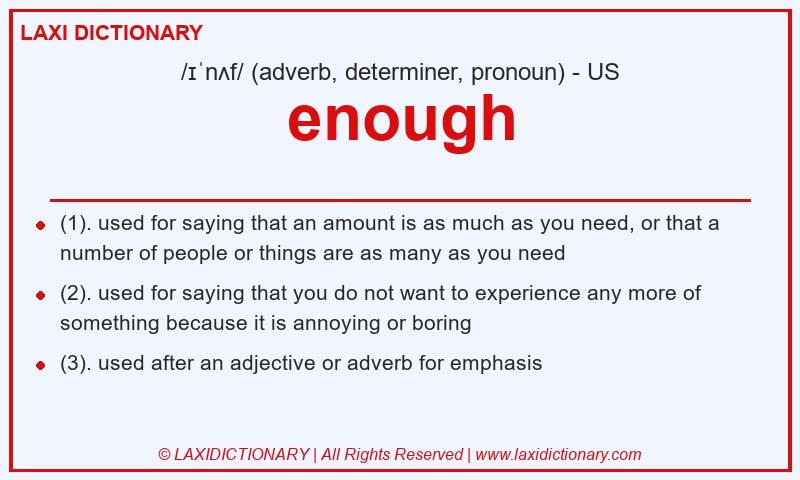 Definition enough in American English