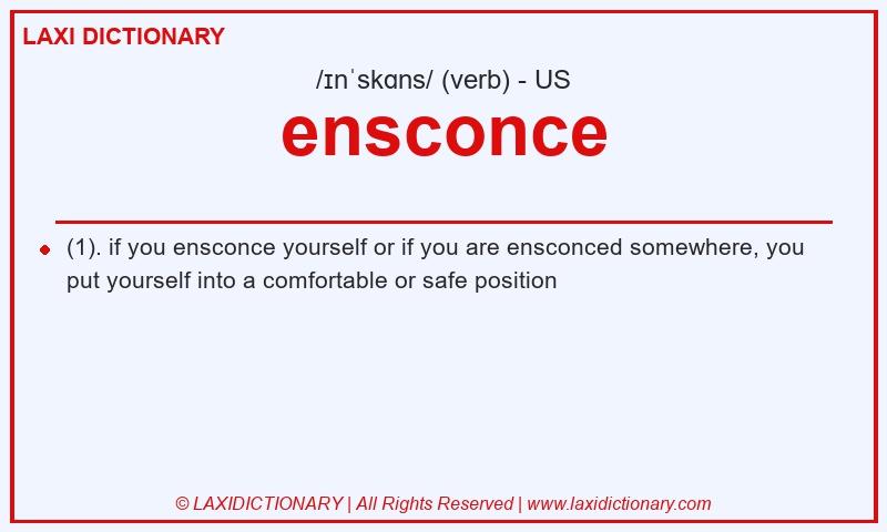 Definition ensconce in American English