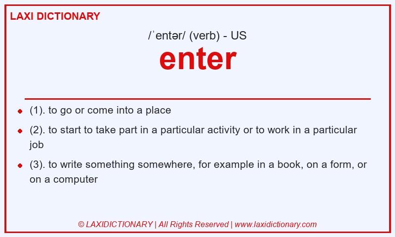 Definition enter in American English