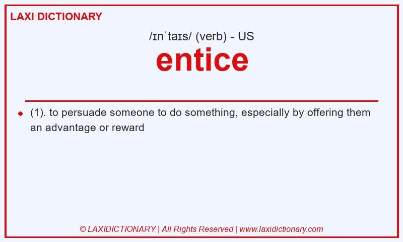 Definition entice in American English