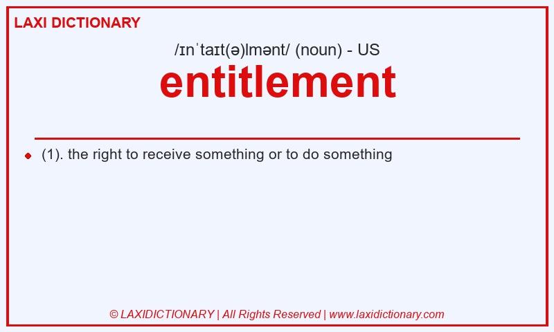 Definition entitlement in American English
