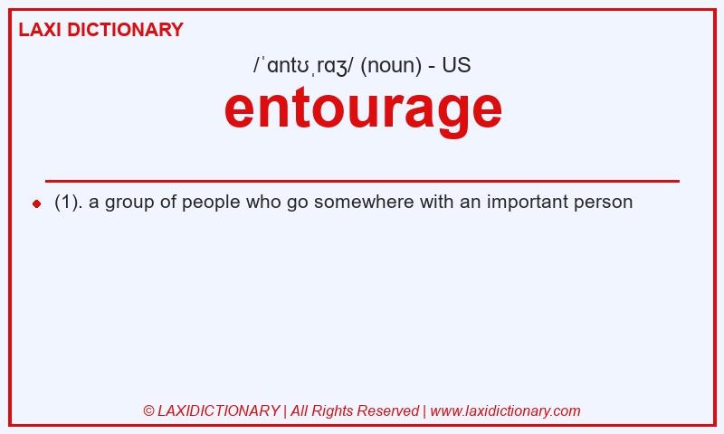 Definition entourage in American English
