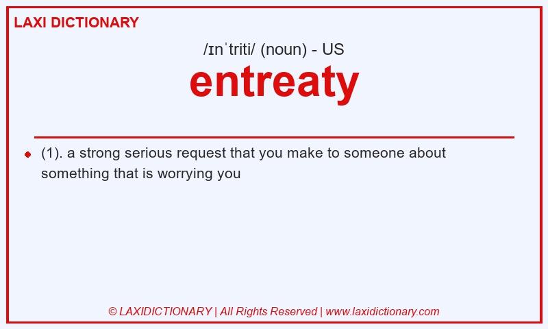 Definition entreaty in American English