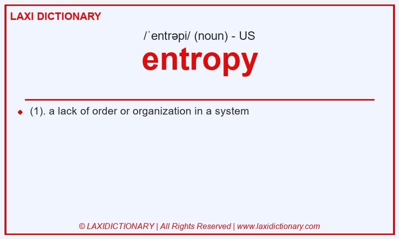 Definition entropy in American English