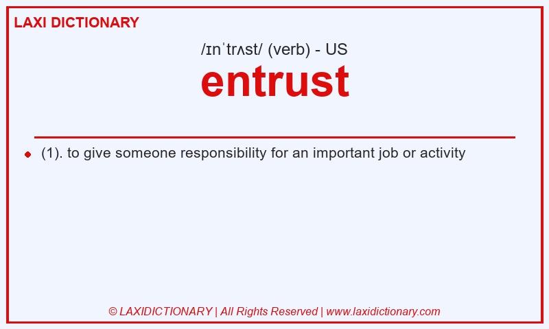 Definition entrust in American English