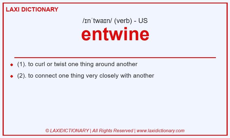 Definition entwine in American English