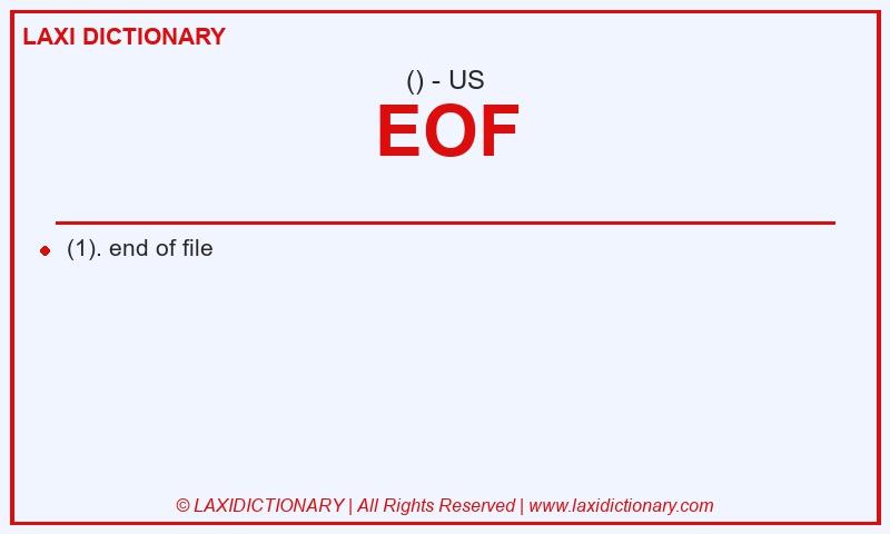Definition EOF in American English