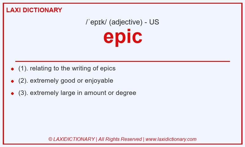 Definition epic in American English