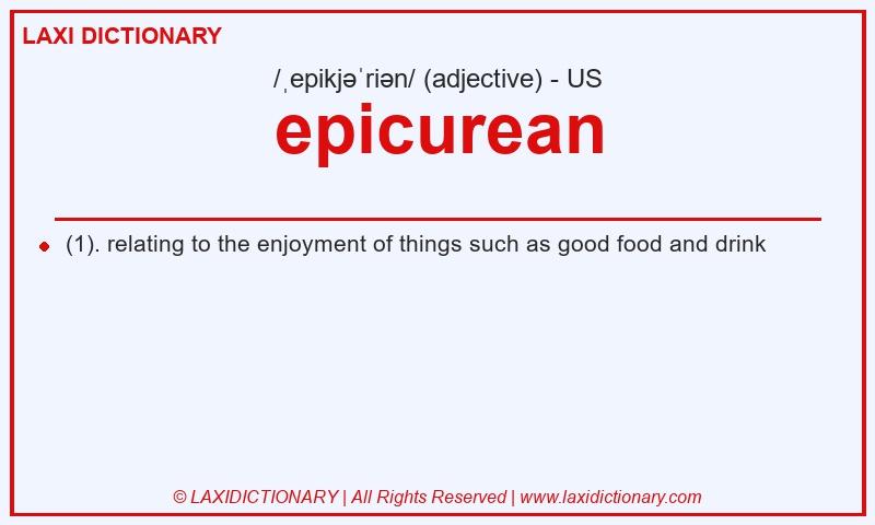 Definition epicurean in American English