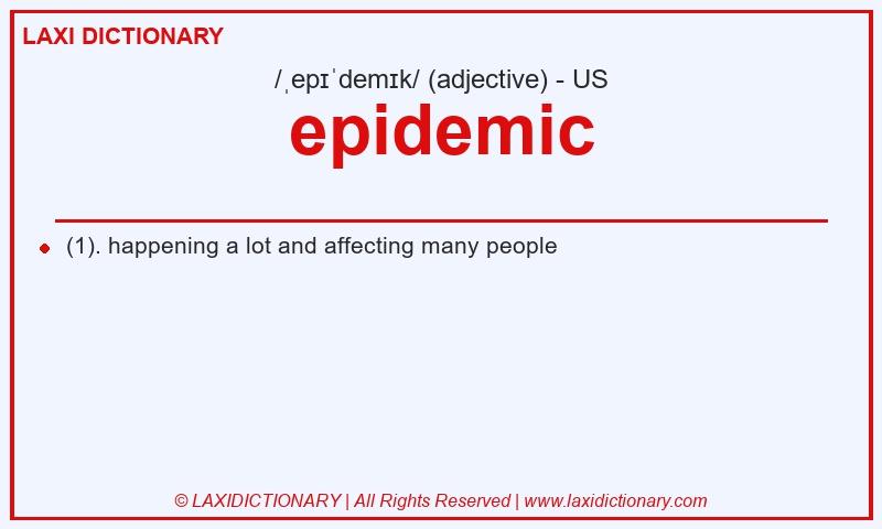 Definition epidemic in American English