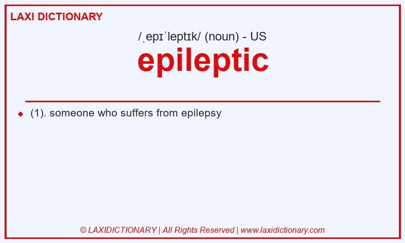 Definition epileptic in American English