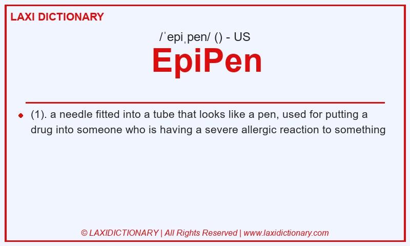 Definition EpiPen in American English