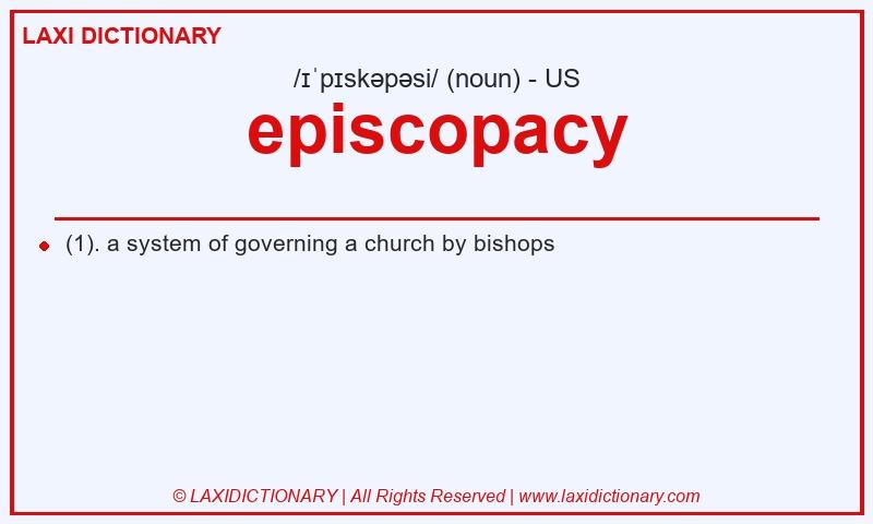 Definition episcopacy in American English