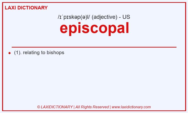 Definition episcopal in American English