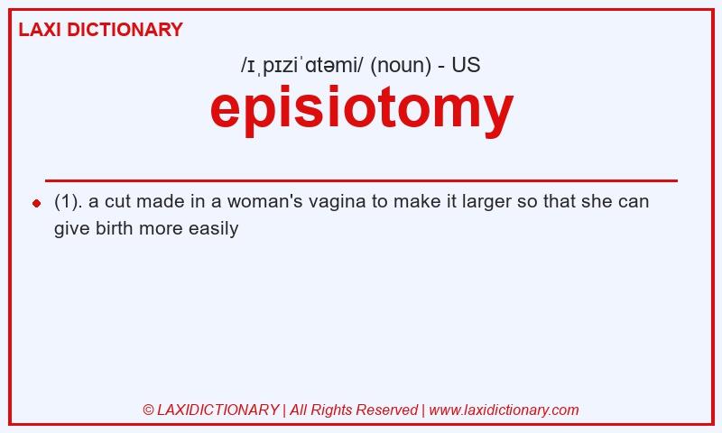Definition episiotomy in American English