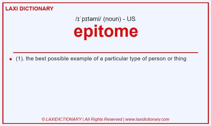 Definition epitome in American English
