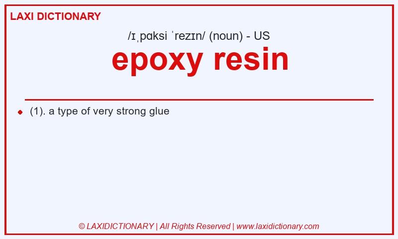 Definition epoxy resin in American English