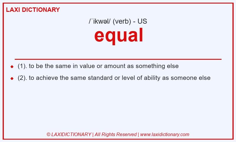 Definition equal in American English