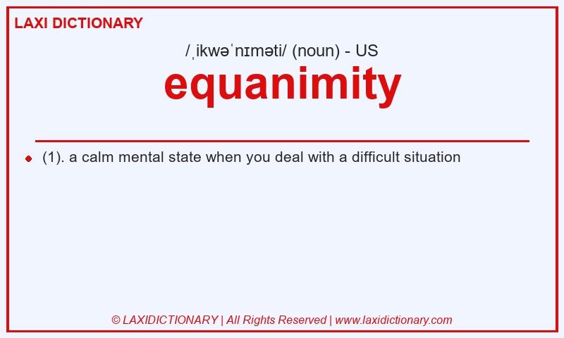 Definition equanimity in American English
