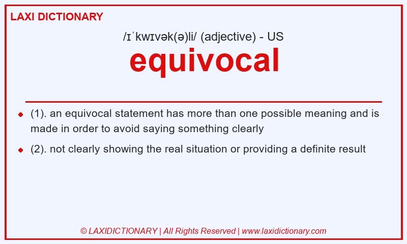 Definition equivocal in American English