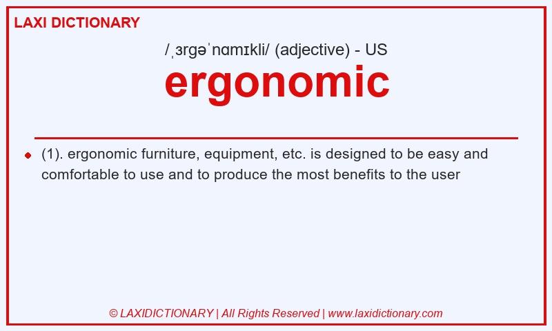 Definition ergonomic in American English
