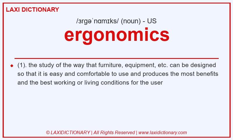 Definition ergonomics in American English