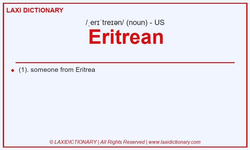 Definition Eritrean in American English