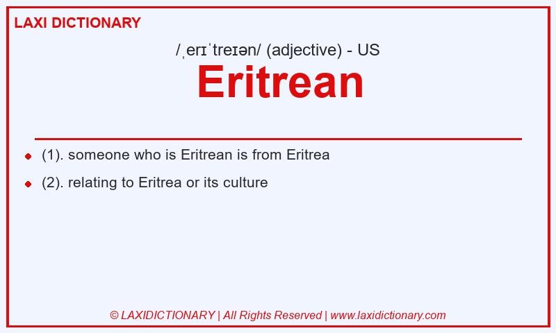 Definition Eritrean in American English