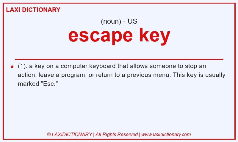 Definition escape key in American English