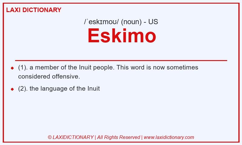 Definition Eskimo in American English
