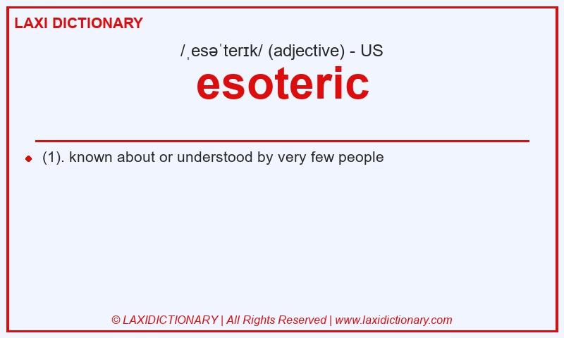 Definition esoteric in American English