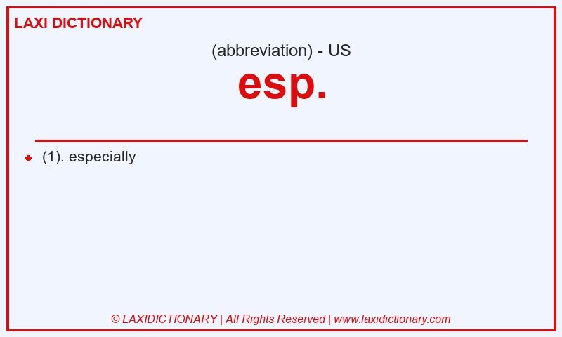 Definition esp. in American English