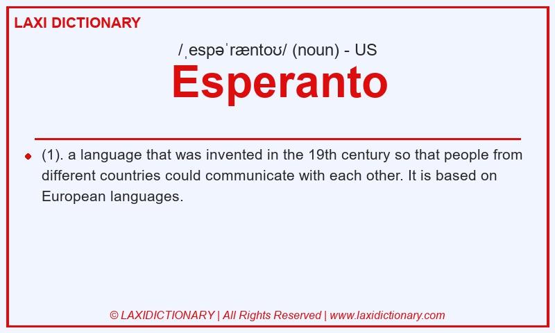 Definition Esperanto in American English