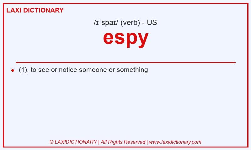 Definition espy in American English
