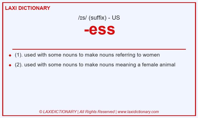 Definition -ess in American English