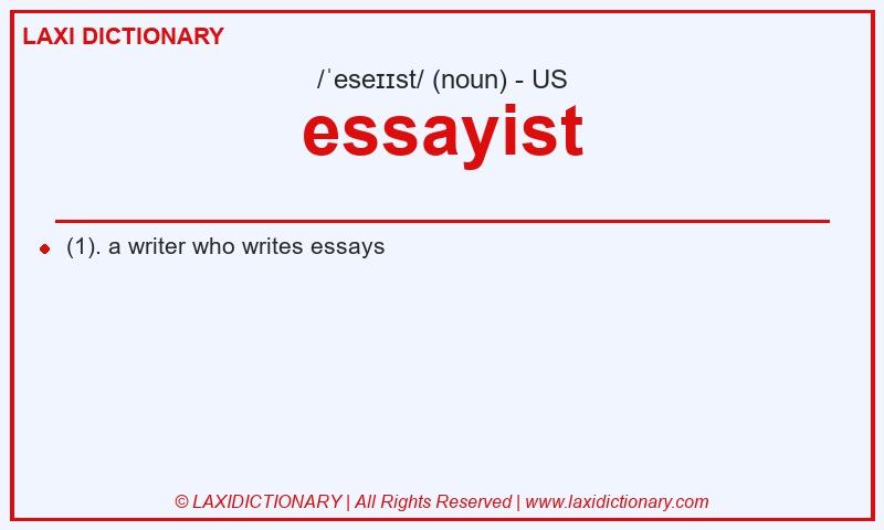 Definition essayist in American English
