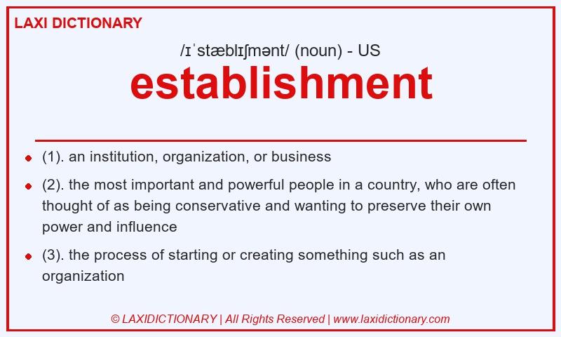 Definition establishment in American English
