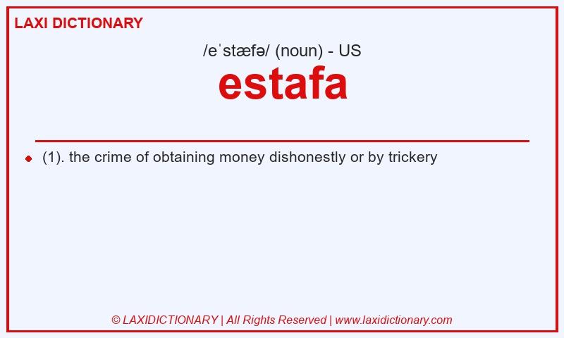 Definition estafa in American English