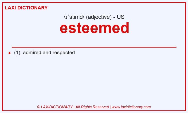 Definition esteemed in American English