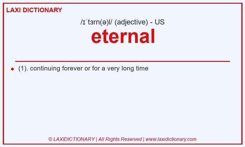 Definition eternal in American English