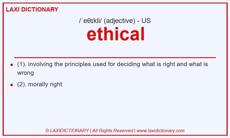 Definition ethical in American English