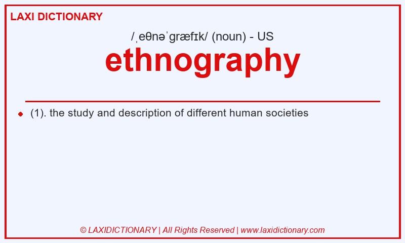 Definition ethnography in American English