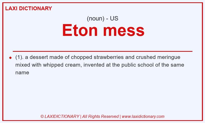 Definition Eton mess in American English