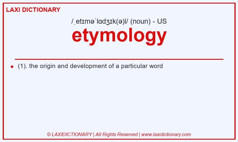Definition etymology in American English