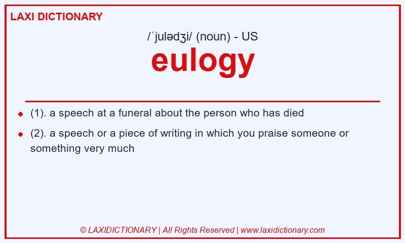 Definition eulogy in American English
