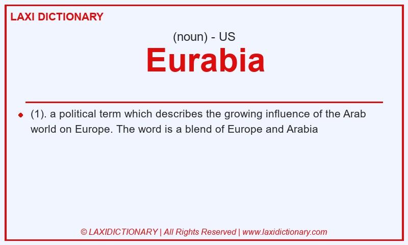 Definition Eurabia in American English