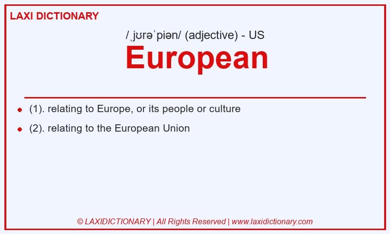 Definition European in American English