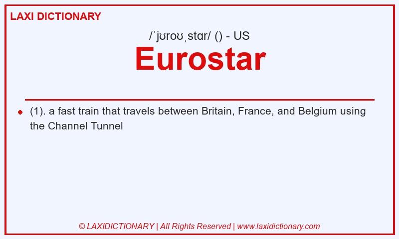 Definition Eurostar in American English